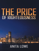 The Price of Righteousness