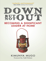Down but Not Out: Becoming a Significant Leader at Home