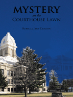 Mystery on the Courthouse Lawn