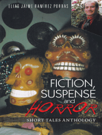 Fiction, Suspense and Horror: Short Tales Anthology