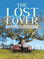 The Lost Lover: I Fed up with the Urbanized Lifestyle Then I Returned to the Countryside for a Wise Bride. the Challenges in Love!