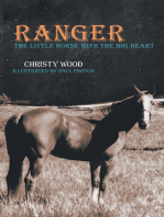 Ranger: The Little Horse with the Big Heart