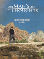 One Man’S Life and Thoughts: In Good Times and Bad -Volume 4