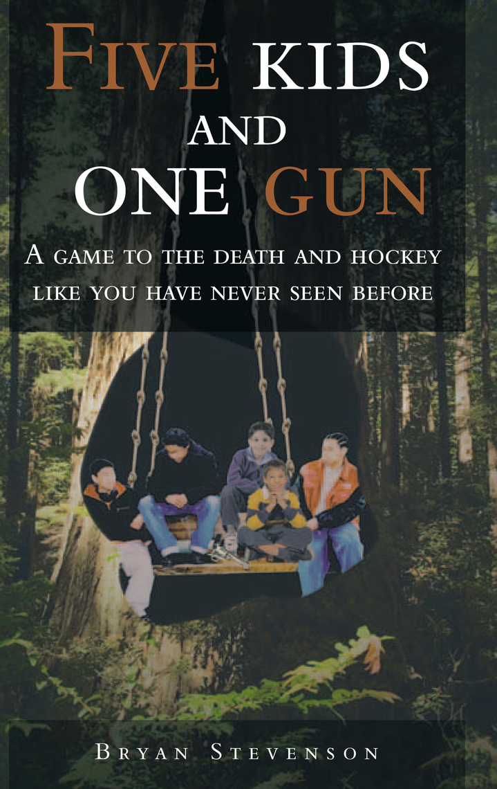 Five Kids and One Gun by Bryan Stevenson - Ebook | Scribd
