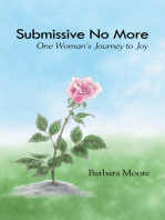 Submissive No More: One Woman's Journey to Joy