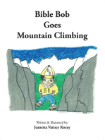 Bible Bob Goes Mountain Climbing