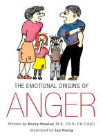 The Emotional Origins of Anger