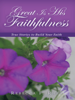 Great Is His Faithfulness: True Stories to Build Your Faith