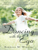 Dancing with the Ego