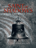 Saint of Shadows: When the Bells Toll