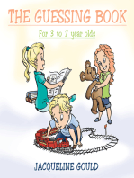The Guessing Book: For 3 to 7 Year Olds