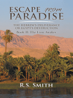 Escape from Paradise: The Hebrew's  Deliverance or Egypt's Destruction