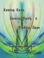 Losing Love, Having Faith & Finding Hope