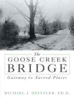 The Goose Creek Bridge