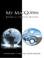 My Macguffin: Business as a Spiritual Practice