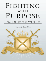 Fighting with Purpose: I’M in It to Win It