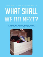 What Shall We Do Next?: A Creative Play and Story Guide for Parents, Grandparents and Carers of Preschool Children