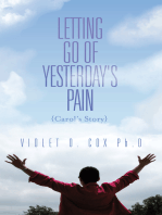 Letting Go of Yesterday's Pain
