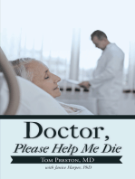 Doctor, Please Help Me Die