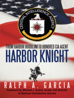 Harbor Knight: From Harbor Hoodlum to Honored Cia Agent