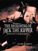The Reckoning of Jack the Ripper: Entity Unknown