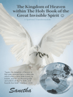 The Kingdom of Heaven Within the Holy Book of the Great Invisible Spirit ?: A Spiritual Transformation