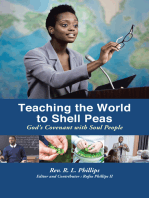 Teaching the World to Shell Peas: God's Covenant with Soul People