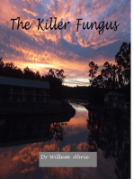 The Killer Fungus