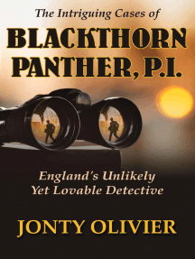 The Intriguing Cases of Blackthorn Panther, P.I.: England's ...