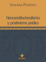 Neoconstitucionalismo y positivismo jurídico