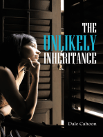 The Unlikely Inheritance