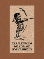 The Maximum Maxims of Count Sneaky