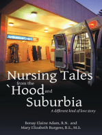 Nursing Tales from the 'Hood and Suburbia: A Different Kind of Love Story