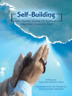 Self-Building: An Islamic Guide for Spiritual Migration Towards Allah