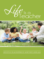 Life Is a Teacher