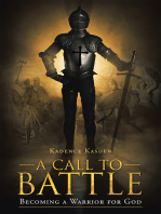 A Call to Battle: Becoming a Warrior for God