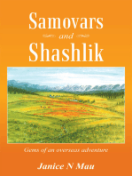 Samovars and Shashlik: Gems of an Overseas Adventure
