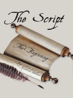The Script: (The Beginning)