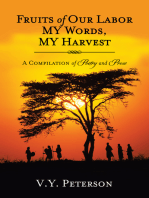 Fruits of Our Labor-My Words, My Harvest