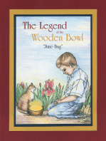 The Legend of the Wooden Bowl