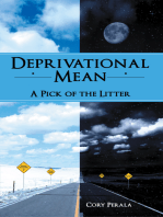 Deprivational Mean: A Pick of the Litter