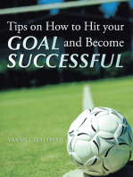 Tips on How to Hit Your Goal and Become Successful