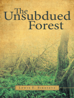 The Unsubdued Forest