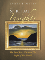 Spiritual Insights: The Lord Jesus Christ Is the Light of the World