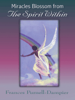 Miracles Blossom from the Spirit Within