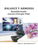 Balance Y Armonía, Restableciendo Nuestra Energía Vital