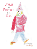 Stimuli and Response of the Soul