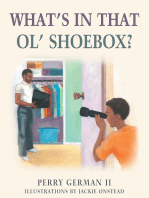What’S in That Ol’ Shoebox?