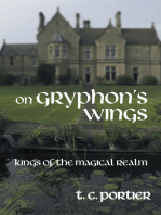 On Gryphon's Wings: Kings of the Magical Realm