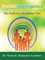 Health Intelligence: The Path to a Healthier You